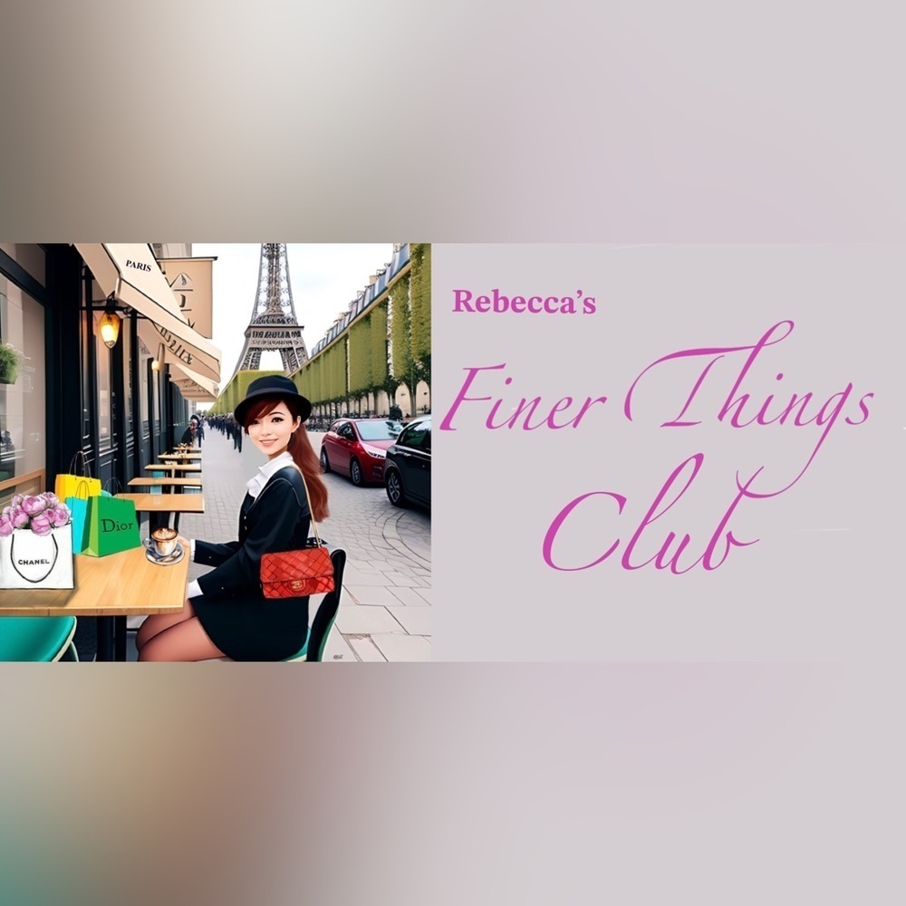 Welcome to my Finer Things Club